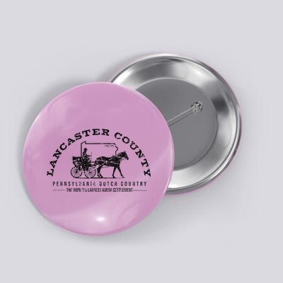 Lancaster County Pennsylvania Amish Settlement Est 1760 Button