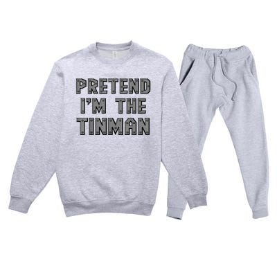 Lazy Costume Pretend IM The Oz Tin Man Funny Halloween Premium Crewneck Sweatsuit Set