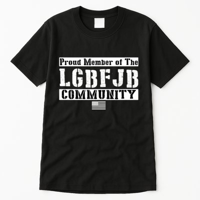 LGBFJB Community Proud Member USA Army Flag Tall T-Shirt