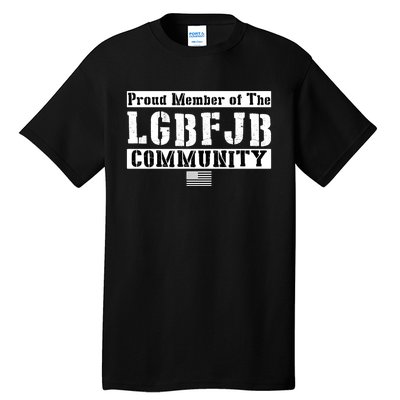 LGBFJB Community Proud Member USA Army Flag Tall T-Shirt