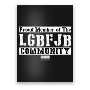 LGBFJB Community Proud Member USA Army Flag Poster