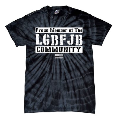 LGBFJB Community Proud Member USA Army Flag Tie-Dye T-Shirt