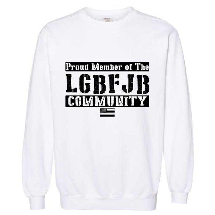 LGBFJB Community Proud Member USA Army Flag Garment-Dyed Sweatshirt