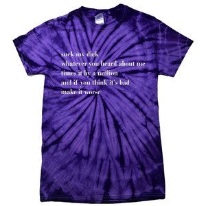 Leah Confessional Quote Tie-Dye T-Shirt