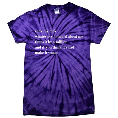 Leah Confessional Quote Tie-Dye T-Shirt