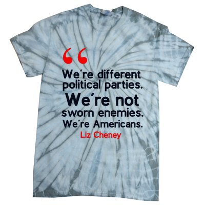 Liz Cheney Quote Tie-Dye T-Shirt