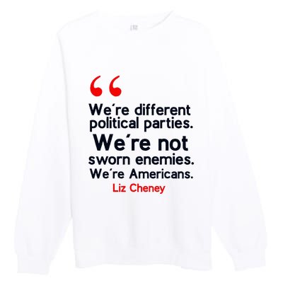 Liz Cheney Quote Premium Crewneck Sweatshirt