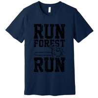 Lumberjack Chainsaw Run Forest Run Funny Premium T-Shirt