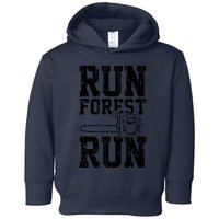 Lumberjack Chainsaw Run Forest Run Funny Toddler Hoodie