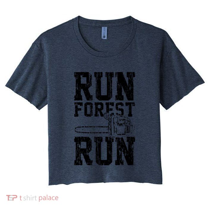 Lumberjack Chainsaw Run Forest Run Funny Crop Top