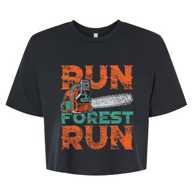 Lumberjack Chainsaw Run Forest Funny Woodworker Bella+Canvas Jersey Crop Tee