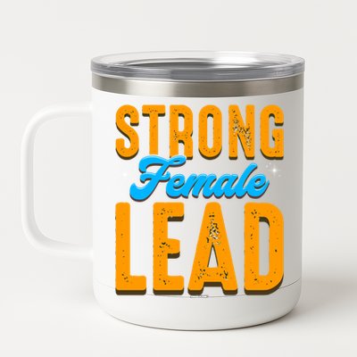 Leadership Coworker Swagazon Associate Strong Female Lead Great Gift 12 oz Stainless Steel Tumbler Cup