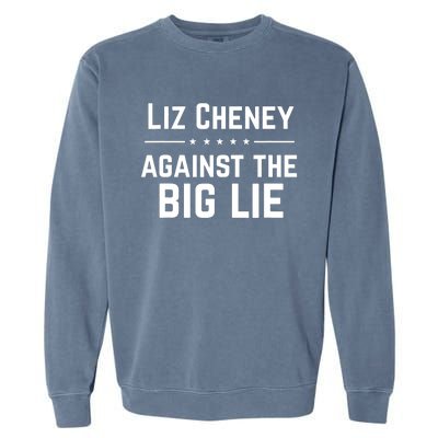 Liz Cheney Supporter Garment-Dyed Sweatshirt