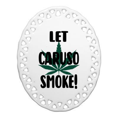 Let Caruso Smoke Ceramic Oval Ornament