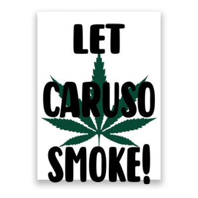 Let Caruso Smoke Poster