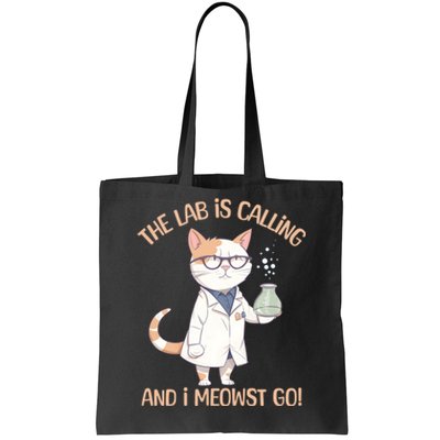 Lab Calling Science Funny Lab Cat Laboratory Chemistry Tote Bag