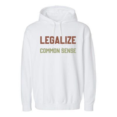 Legalize Common Sense Retro Garment-Dyed Fleece Hoodie