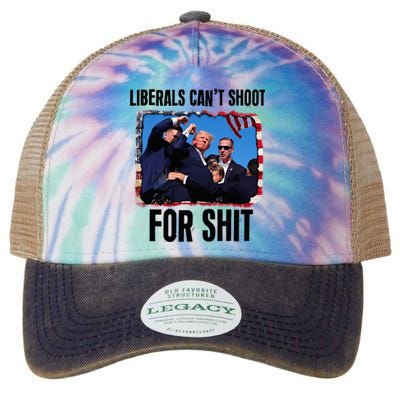 Liberals CanT Shoot For Shit Legacy Tie Dye Trucker Hat