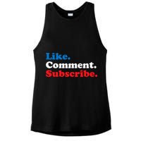 Like Comment Subscribe Vlogger Social Media Blogger Ladies PosiCharge Tri-Blend Wicking Tank