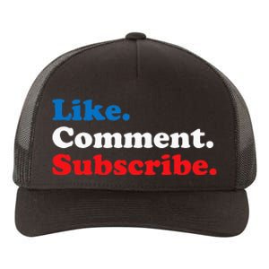 Like Comment Subscribe Vlogger Social Media Blogger Yupoong Adult 5-Panel Trucker Hat