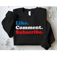 Like Comment Subscribe Vlogger Social Media Blogger Sweatshirt