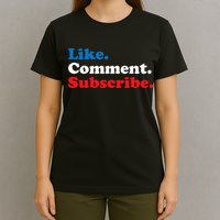 Like Comment Subscribe Vlogger Social Media Blogger T-Shirt