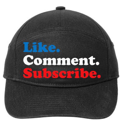 Like Comment Subscribe Vlogger Social Media Blogger 7-Panel Snapback Hat