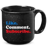Like Comment Subscribe Vlogger Social Media Blogger 15oz Campfire Ceramic Mug