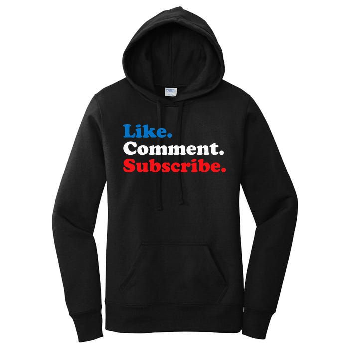 Like Comment Subscribe Vlogger Social Media Blogger Women's Pullover Hoodie