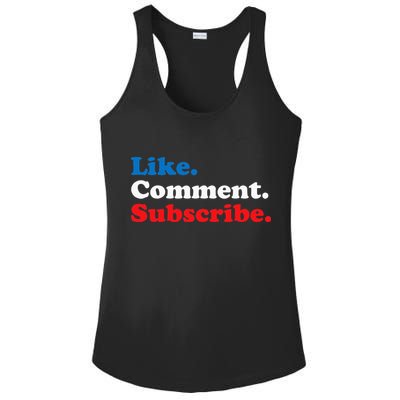 Like Comment Subscribe Vlogger Social Media Blogger Ladies PosiCharge Competitor Racerback Tank