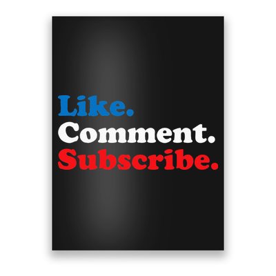 Like Comment Subscribe Vlogger Social Media Blogger Poster