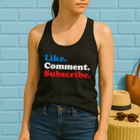 Like Comment Subscribe Vlogger Social Media Blogger Womens Tank Top