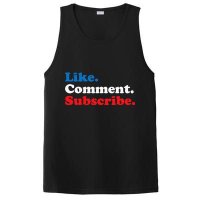 Like Comment Subscribe Vlogger Social Media Blogger PosiCharge Competitor Tank