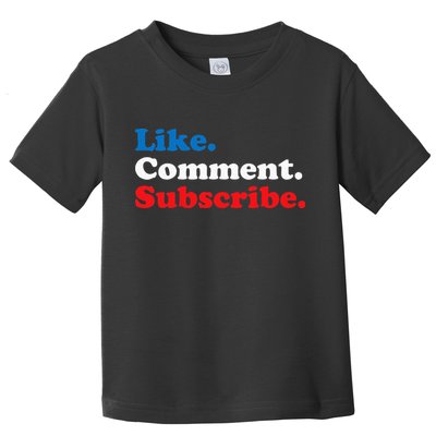 Like Comment Subscribe Vlogger Social Media Blogger Toddler T-Shirt