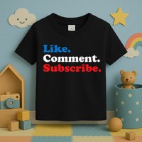 Like Comment Subscribe Vlogger Social Media Blogger Toddler T-Shirt