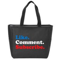 Like Comment Subscribe Vlogger Social Media Blogger Zip Tote Bag