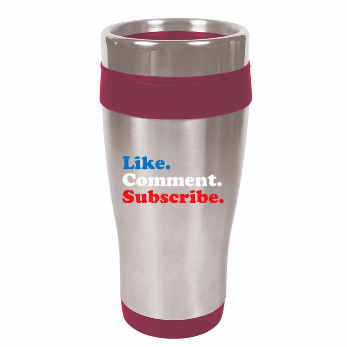 Like Comment Subscribe Vlogger Social Media Blogger 16oz Travel Tumbler