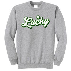 Lucky Charm Shamrock Lucky Tall Sweatshirt