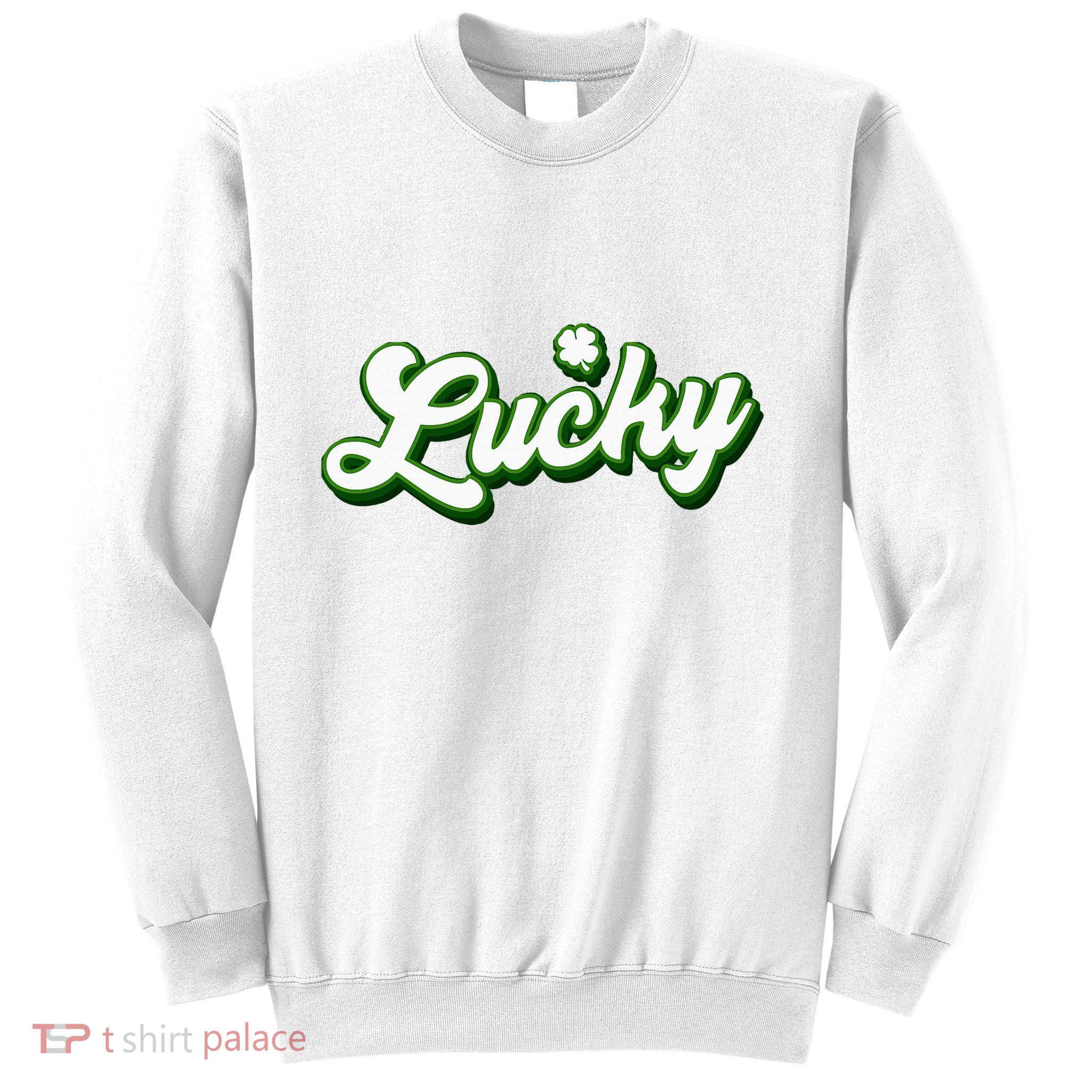 Lucky Charm Shamrock Lucky Sweatshirt