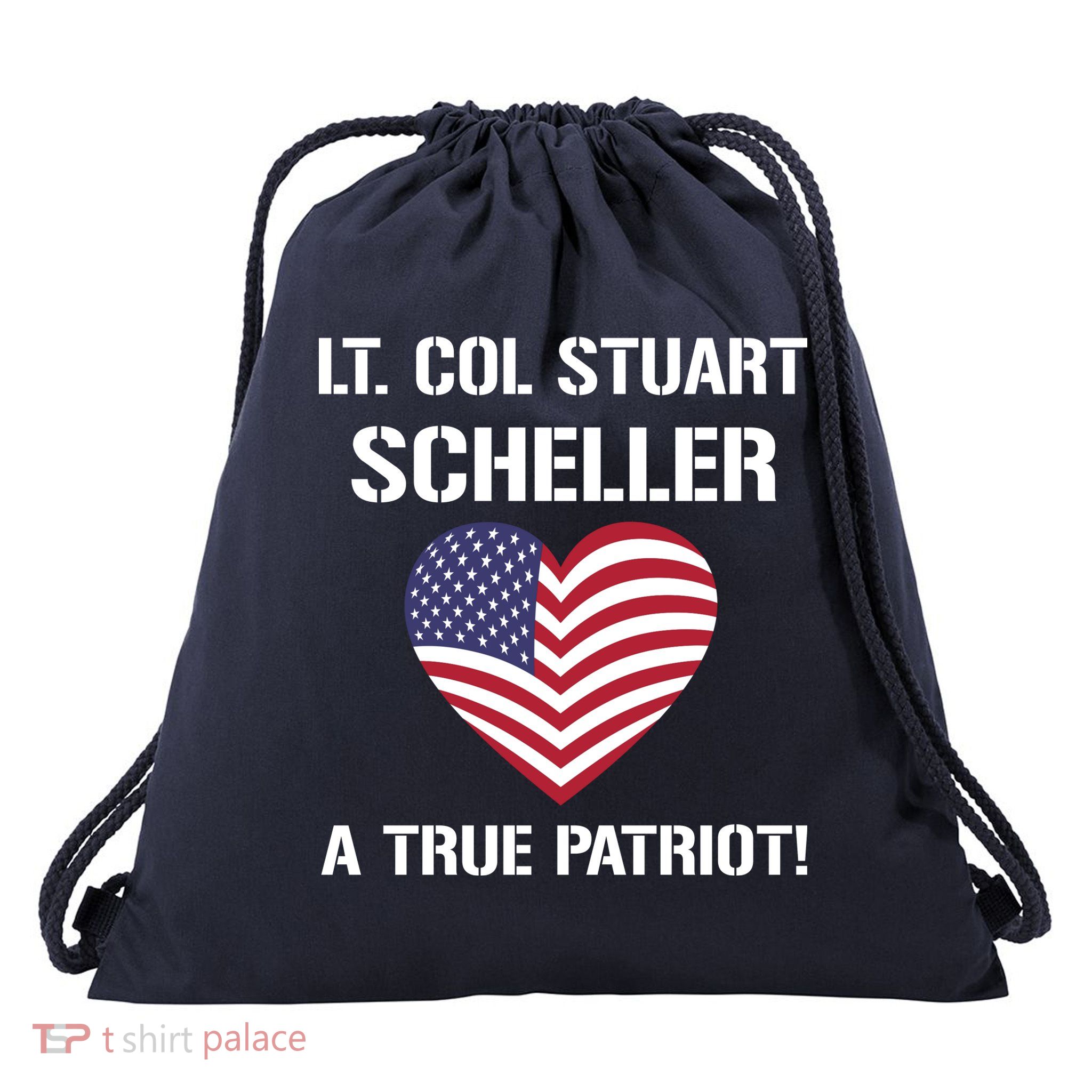 Lt. Col. Stuart Scheller A True Patriot Drawstring Bag