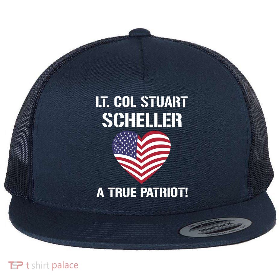 Lt. Col. Stuart Scheller A True Patriot Flatbill Hat