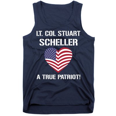 Lt. Col. Stuart Scheller A True Patriot Tank Top