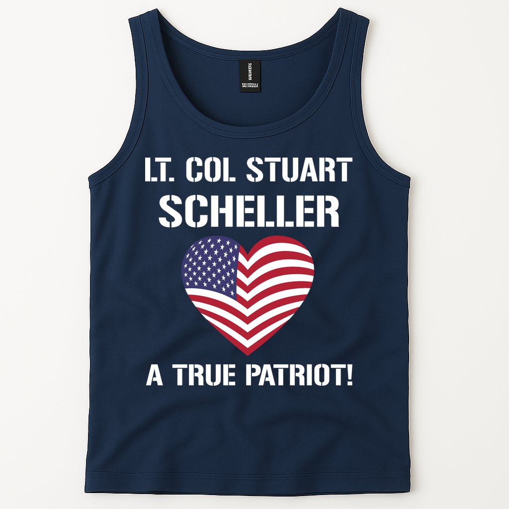Lt. Col. Stuart Scheller A True Patriot Tank Top
