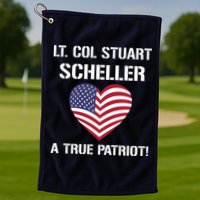 Lt. Col. Stuart Scheller A True Patriot Golf Towel