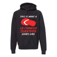 La Chancla Survivor Funny Family Humor Gift Premium Hoodie