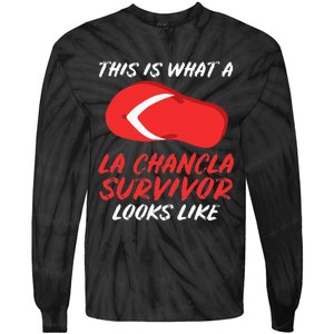 La Chancla Survivor Funny Family Humor Gift Tie-Dye Long Sleeve Shirt