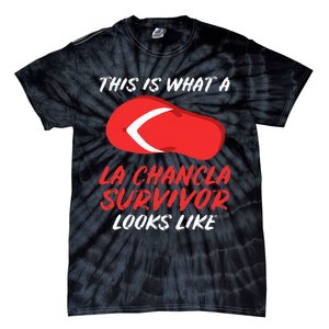 La Chancla Survivor Funny Family Humor Gift Tie-Dye T-Shirt