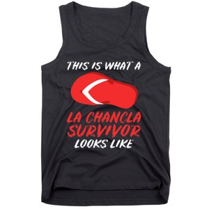 La Chancla Survivor Funny Family Humor Gift Tank Top