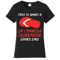 La Chancla Survivor Funny Family Humor Gift Women's T-Shirt