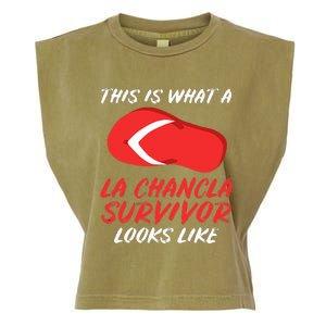 La Chancla Survivor Funny Family Humor Gift Garment-Dyed Women's Muscle Tee